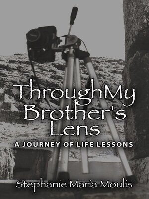 cover image of Through My Brother's Lens